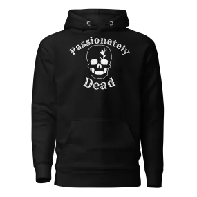 D2D | Passionately Dead Hoodie