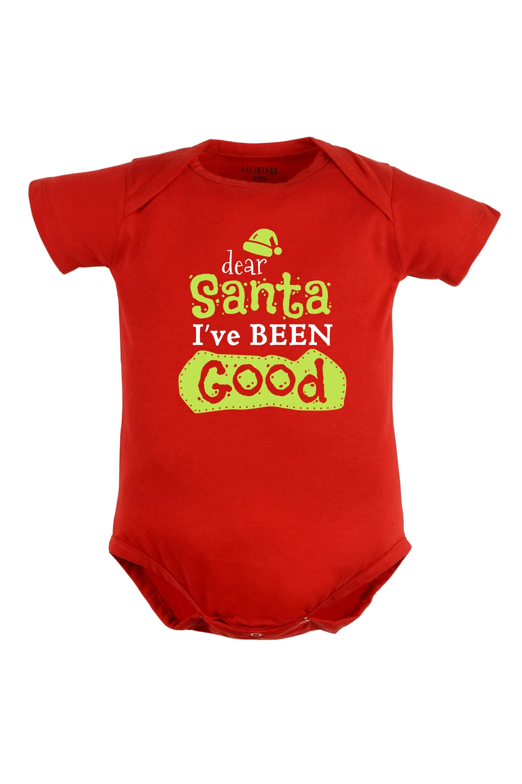 Dear Santa I have been Good Baby Romper | Onesies